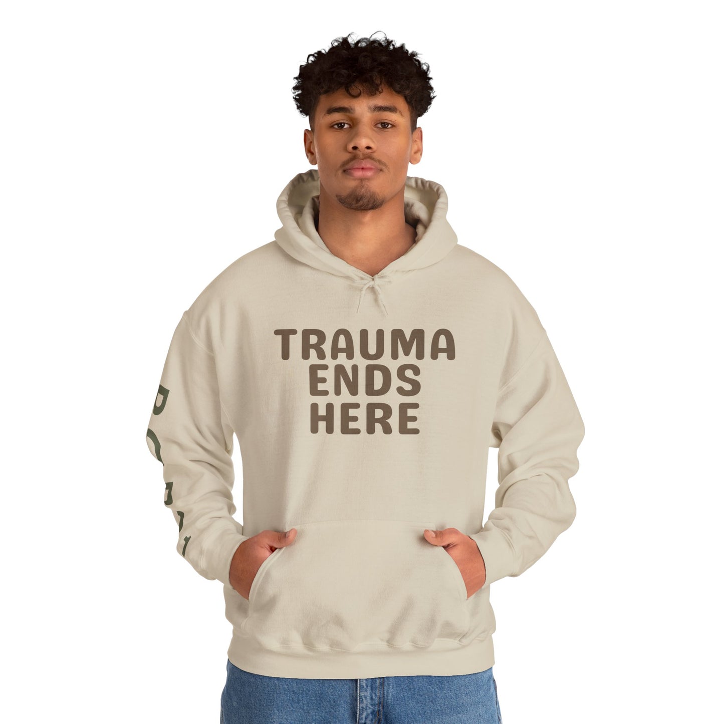 Trauma Ends Here Hoodie - Motivational Sweatshirt for Comfort and Positivity, Self-Care Gift, Cozy Loungewear, Unisex