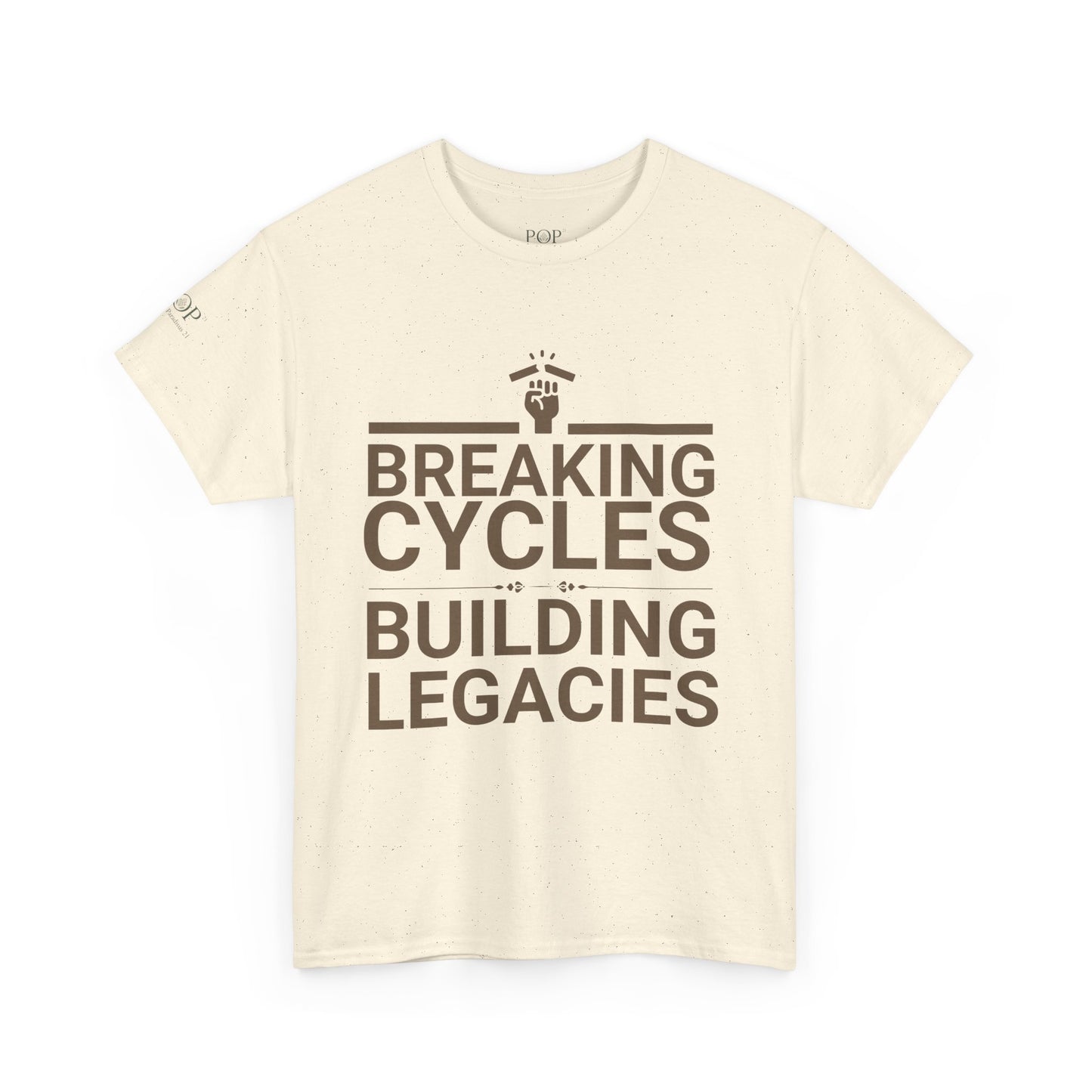 Breaking Cycles Building Legacies Tee - Unisex Cotton Shirt, Inspirational Tee, Motivational Gift, Casual Wear, Thought-Provoking Apparel