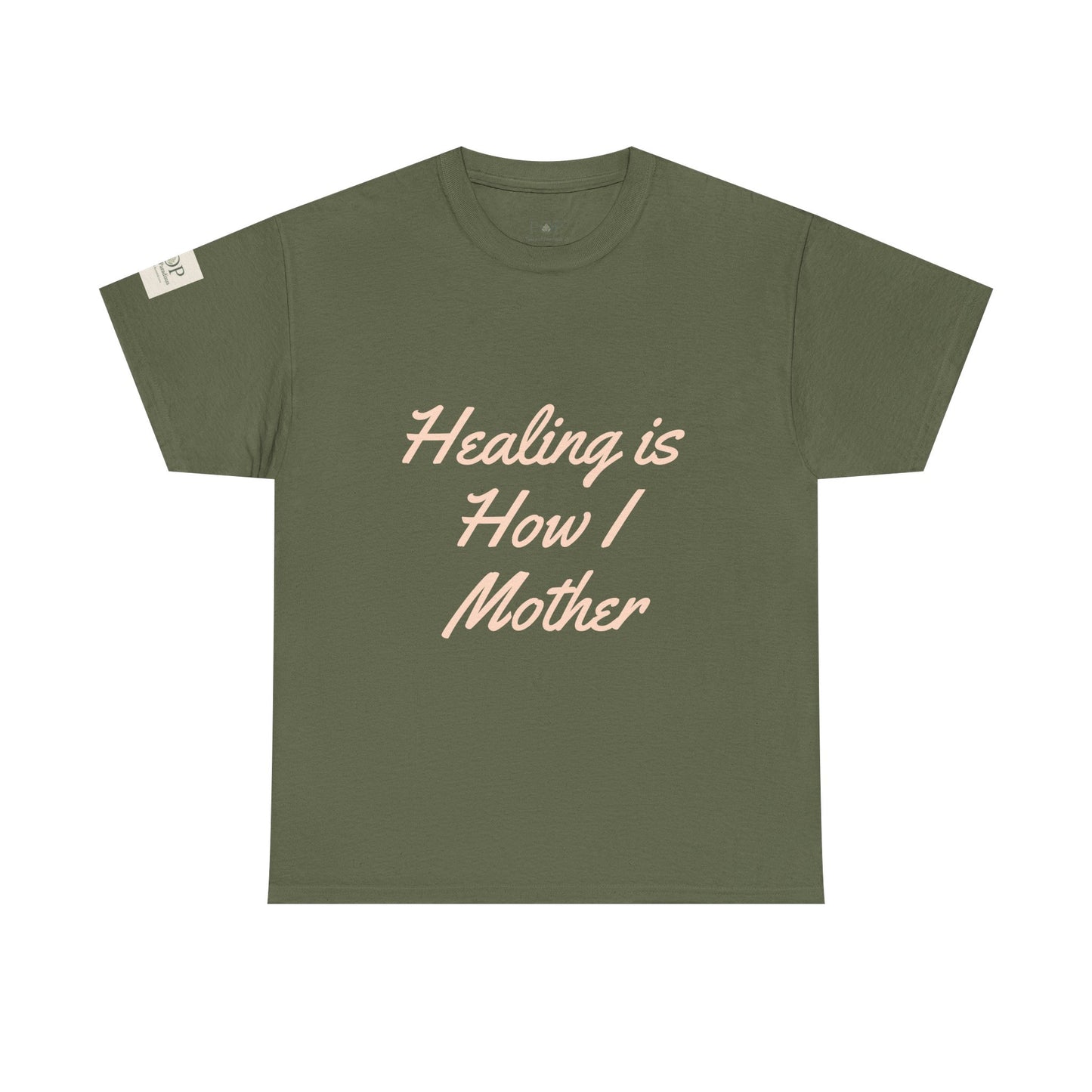 Healing is How I Mother Unisex Heavy Cotton Tee, Comfortable Tee, Gift for Moms, Casual Wear, Mother's Day Gift, Relaxed Fit Shirt