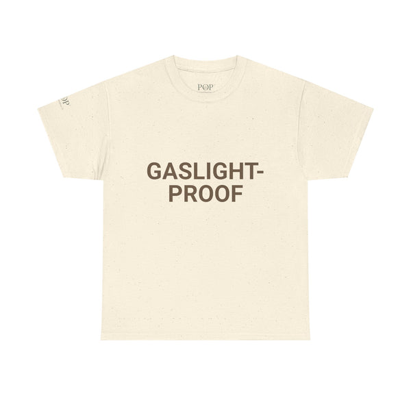 Gaslight-Proof Unisex Heavy Cotton Tee
